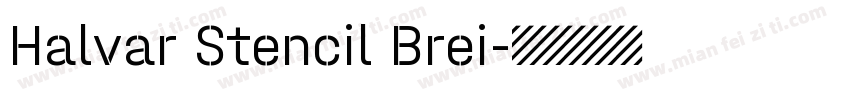 Halvar Stencil Brei字体转换